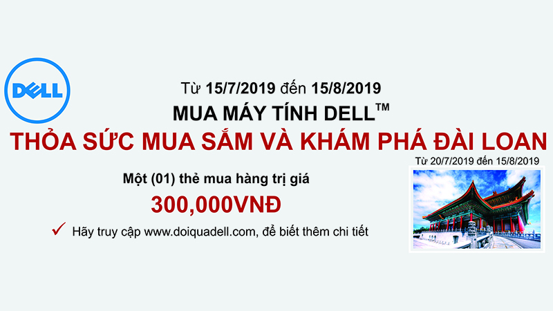MUA MÁY TÍNH DELL THỎA SỨC MUA SẮM VÀ KHÁM PHÁ ĐÀI LOAN MUA MÁY TÍNH DELL THỎA SỨC MUA SẮM VÀ KHÁM PHÁ ĐÀI LOAN