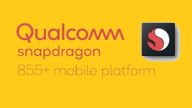 Snapdragon 855 Plus ra mắt: Chuyên game, 5G và thực tế ảo Snapdragon 855 Plus ra mắt: Chuyên game, 5G và thực tế ảo