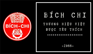 Bích Chi - thương hiệu của chất lượng