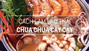 Lẩu Thái hải sản chua chua cay cay đánh bay cái lạnh