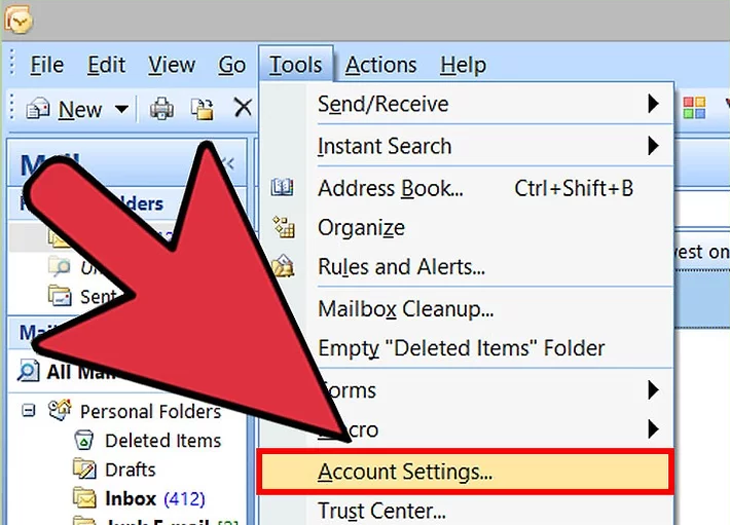 Chọn Tools, sau đó click chuột vào Account Settings