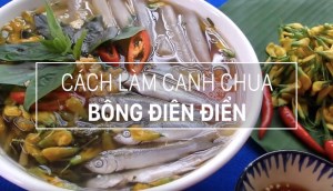 Canh chua bông điên điển món ăn dân giã, thanh đạm mà cực ngon