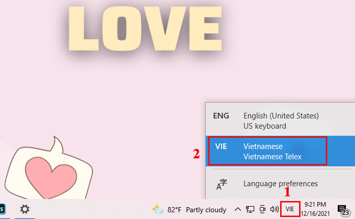 Cách cài tiếng Việt trên Windows 10 đơn giản, dễ thực hiện > Cách chuyển đổi ngôn ngữ giữa các bàn phím