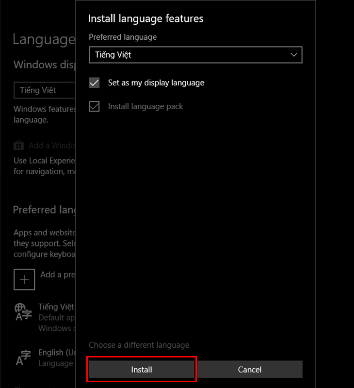 Cách cài tiếng Việt trên Windows 10 đơn giản, dễ thực hiện > Chọn Install để tiến hành cài đặt gói ngôn ngữ