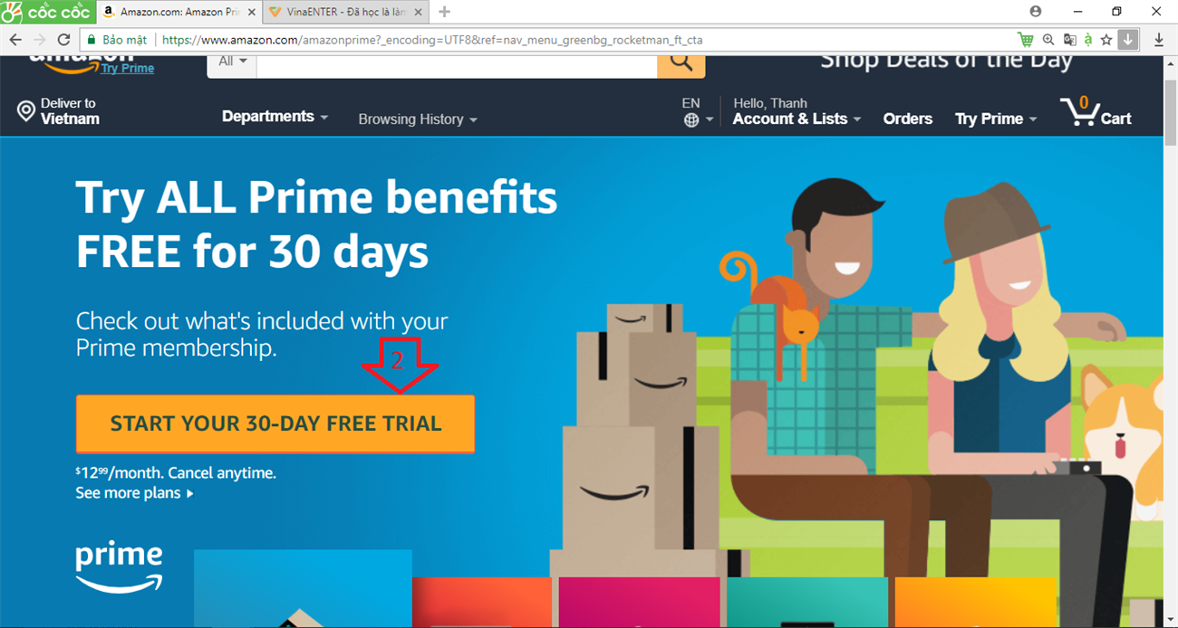Amazon Prime là gì? Cách đăng kí tài khoản Amazon Prime > Vào trang chủ Amazon sau đó nhấn Start your 30 day prime