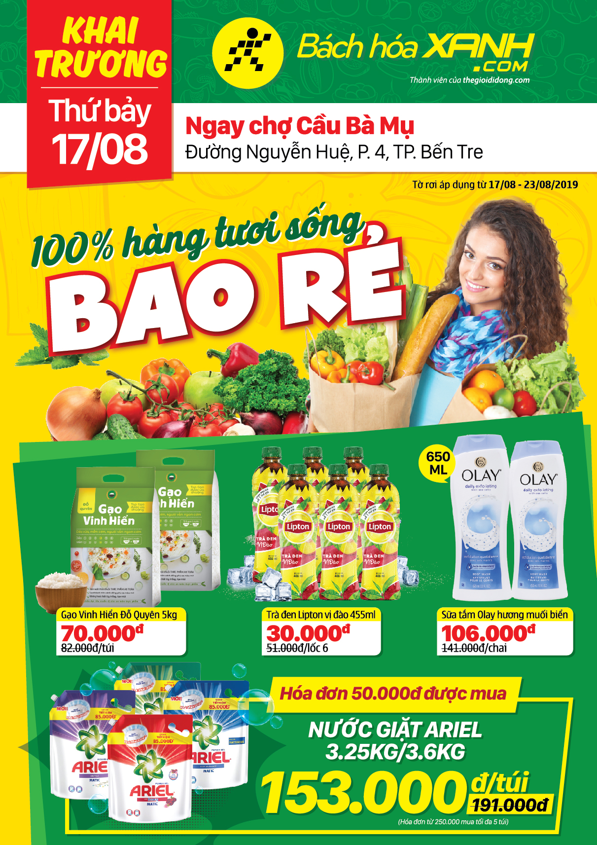 Cửa hàng Bách hoá XANH Đường Nguyễn Huệ, Bến Tre khai trương 17/8/2019 Cửa hàng Bách hoá XANH Đường Nguyễn Huệ, Bến Tre khai trương 17/8/2019