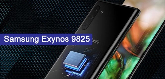 Exynos 9825 - Vi xử lý di động hàng đầu từ Samsung
