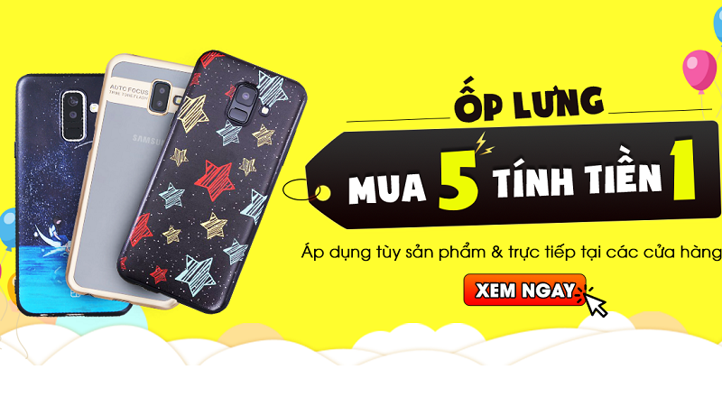 Ốp lưng mua 5 tính tiền 1 Ốp lưng mua 5 tính tiền 1