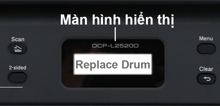 Màn hình báo Replace Drum