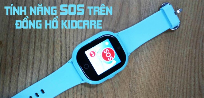 Hướng dẫn bật tính năng SOS trên đồng hồ định vị trẻ em Kidcare