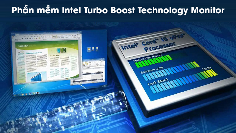 Bạn có thể quản lí Turbo Boost bằng phần mềm Intel Turbo Boost Technology Monitor