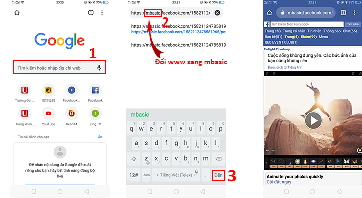 Vào Google > Dán link vào thanh tìm kiếm > Thay đổi tên miền từ WWW sang MBASIC > Đến