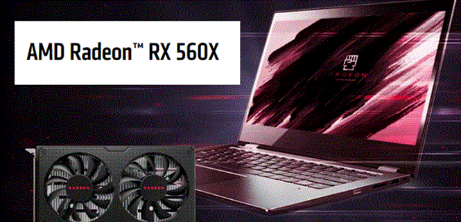 Card đồ họa AMD Radeon RX 560X trên máy tính là gì?