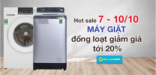 Hot sale 7 - 10/10: Máy giặt đồng loạt giảm giá tới 20%