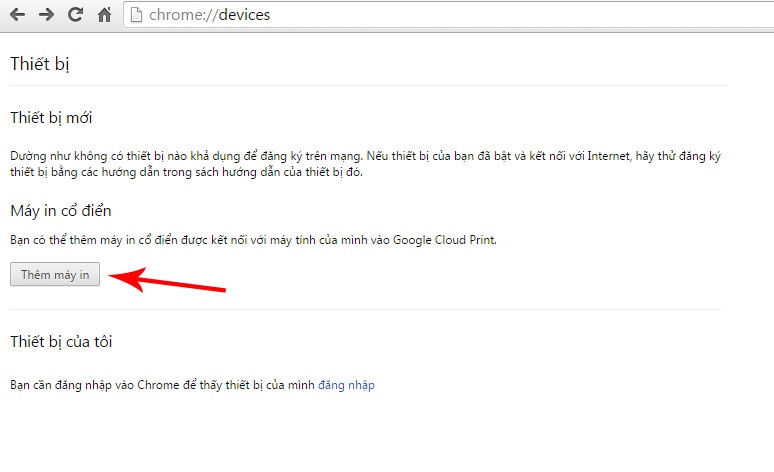 Truy cập chrome://devices và chọn Thêm máy in