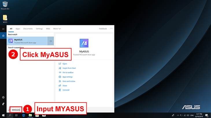 Công nghệ ASUS Tru2Life Video là gì? Có công dụng gì trên laptop? > Nhập “MYASUS” vào thanh tìm kiếm.