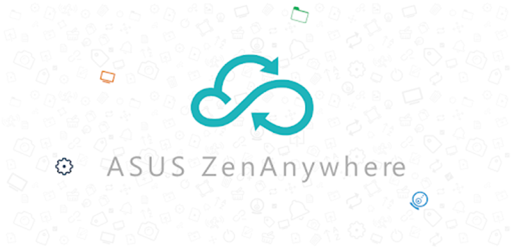 Công nghệ ASUS ZenAnywhere là gì? Có công dụng gì trên laptop? > ASUS ZenAnywhere