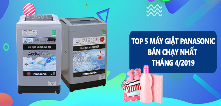 Top 5 máy giặt Panasonic bán chạy nhất Điện máy XANH tháng 9/2019