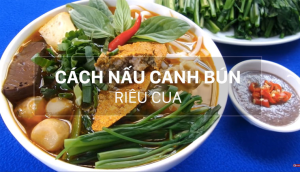 Cách nấu canh bún chuẩn vị, ăn là ghiền