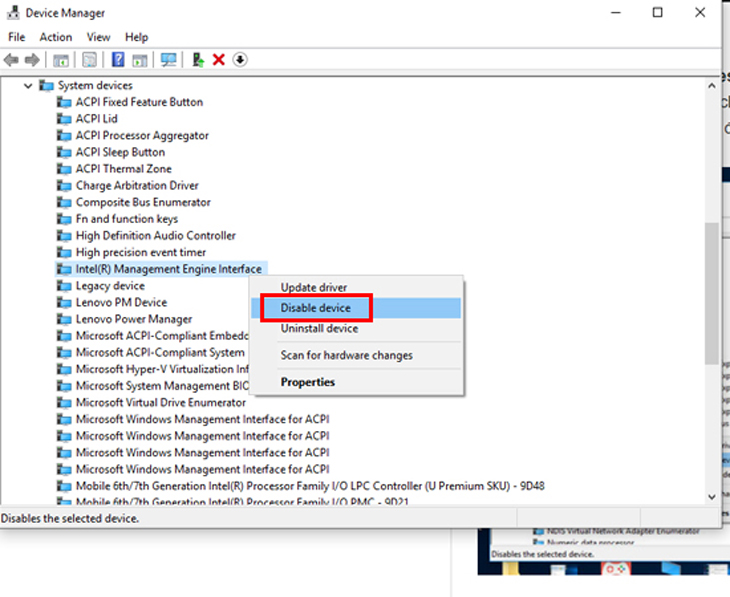 Nhấn chuột phải vào Intel(R) Managerment Engine Interface, chọn Disable device