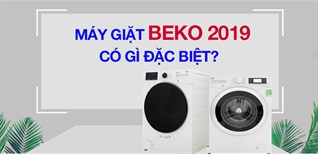 9 công nghệ nổi bật trên máy giặt Beko 2020 không thể bỏ qua