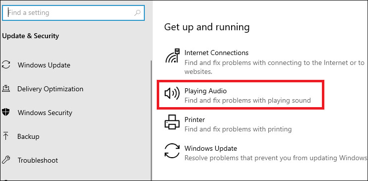 Update & Security > Troubleshoot > Playing audio