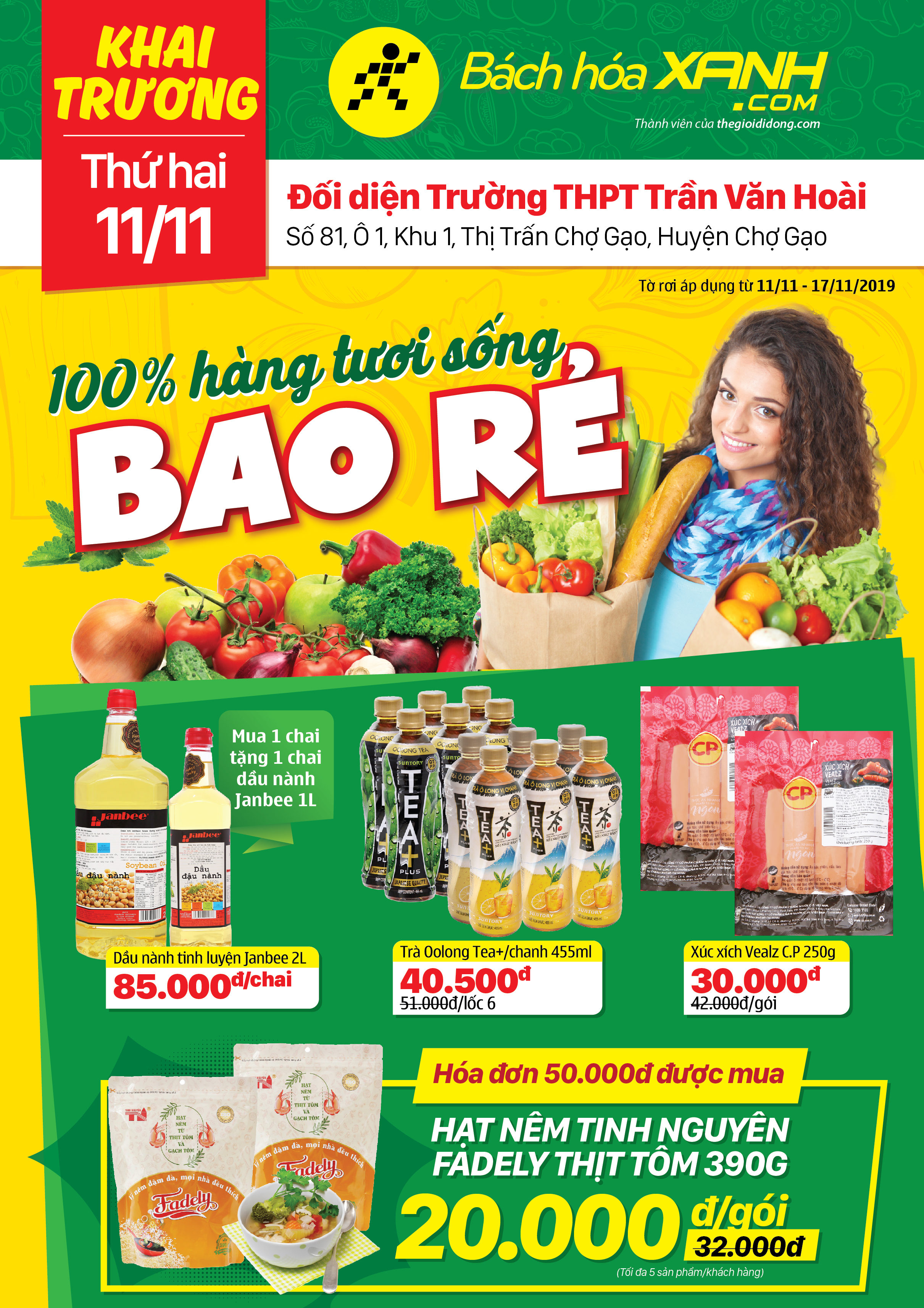 Cửa hàng Bách hoá XANH 81 Ô 1, Khu 1, Chợ Gạo khai trương 11/11/2019