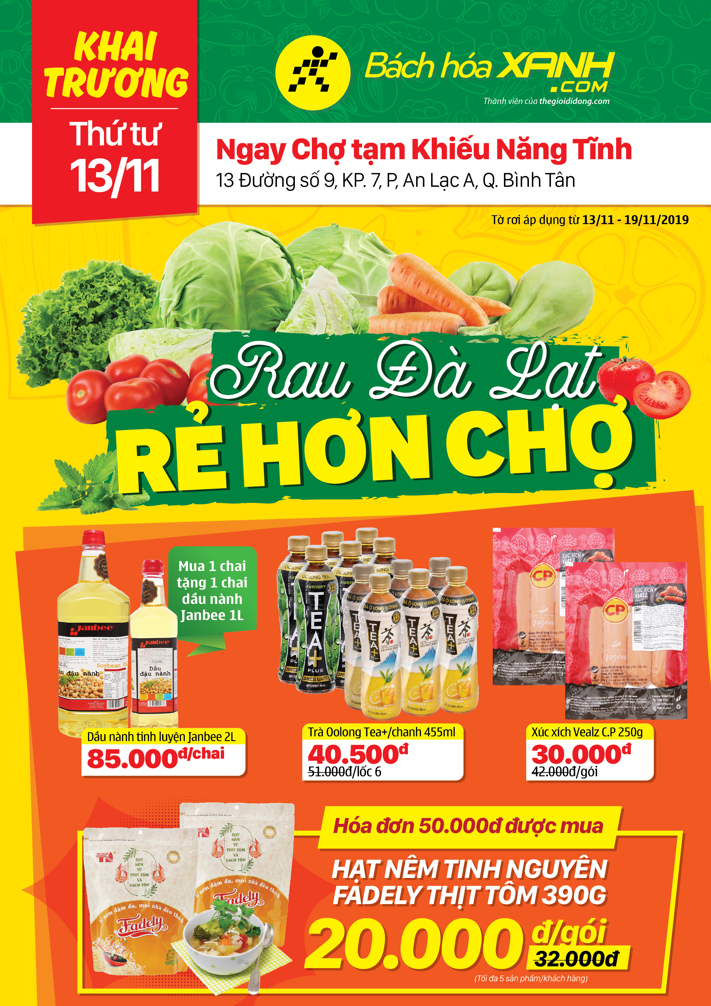 Cửa hàng Bách hoá XANH 13 Đường Số 9, P. An Lạc khai trương 13/11/2019 Cửa hàng Bách hoá XANH 13 Đường Số 9, P. An Lạc khai trương 13/11/2019