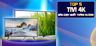 TOP 5 tivi 4k bán chạy nhất Kinh Nghiệm Hay tháng 10/2019