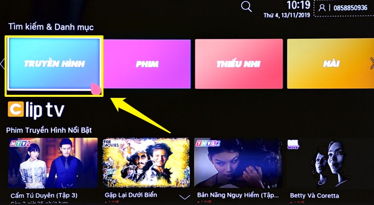 Chọn mục TRUYỀN HÌNH