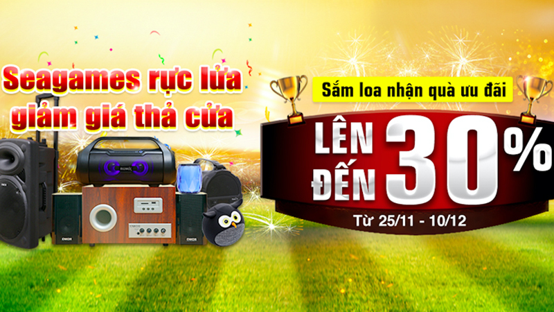 Seagames rực lửa, loa giảm thả cửa lên đến 30% Seagames rực lửa, loa giảm thả cửa lên đến 30%