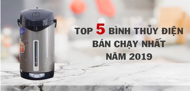 Top 5 bình thủy điện bán chạy nhất Điện máy XANH năm 2019