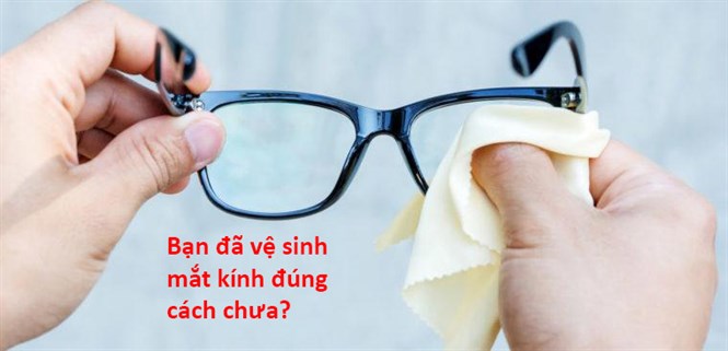Hướng dẫn cách lau và vệ sinh mắt kính phân cực polarized đúng cách