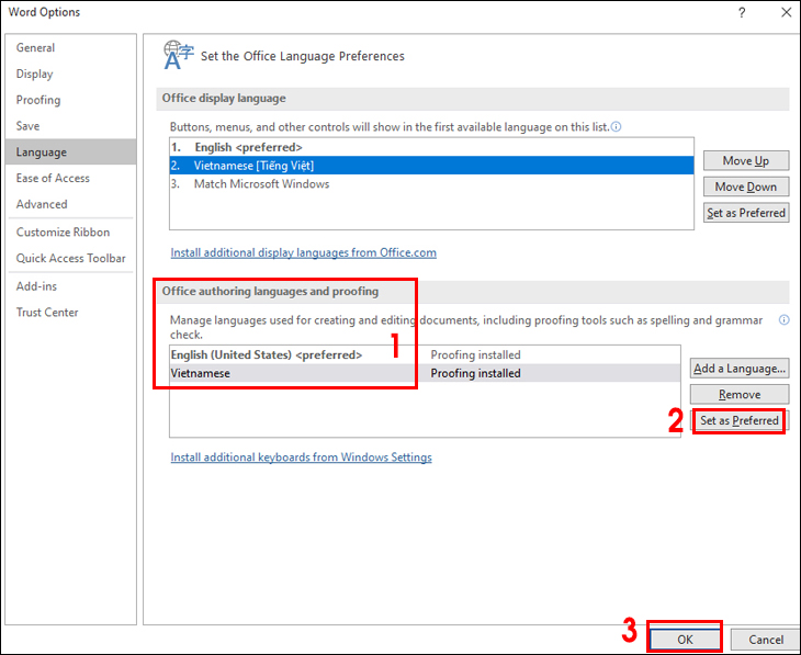 tại mục Office authoring languages and proofing bạn chọn Vietnamese (Tiếng Việt)