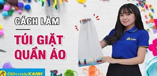 Cách làm túi giặt quần áo bằng bàn ủi cực dễ, nhiều công dụng