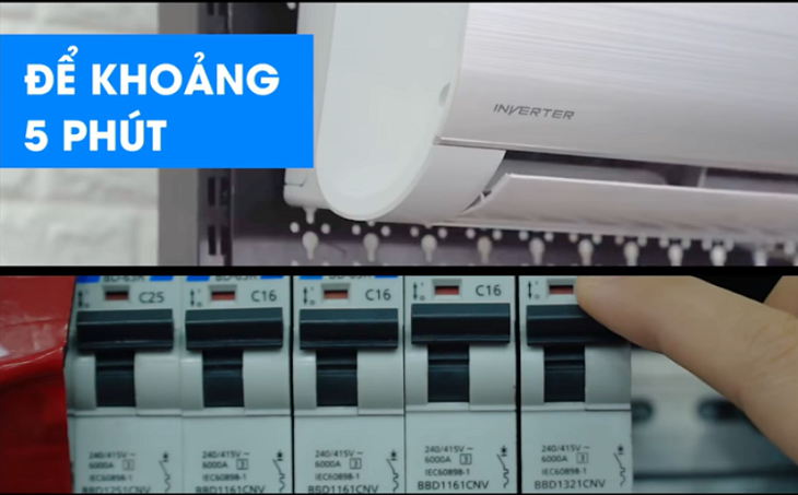  Đóng CB khoảng 5 phút rồi kiểm tra lại