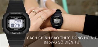 Hướng dẫn chỉnh giờ báo thức trên đồng hồ Baby-G số điện tử