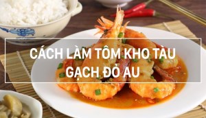 Cách làm tôm kho tàu ngon đơn giản, chuẩn vị miền Tây