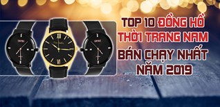Top 10 đồng hồ thời trang nam bán chạy nhất Điện máy XANH năm 2019