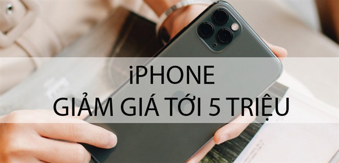 iPhone giảm giá tới 5 triệu mừng ngày đẹp cuối năm 12.12