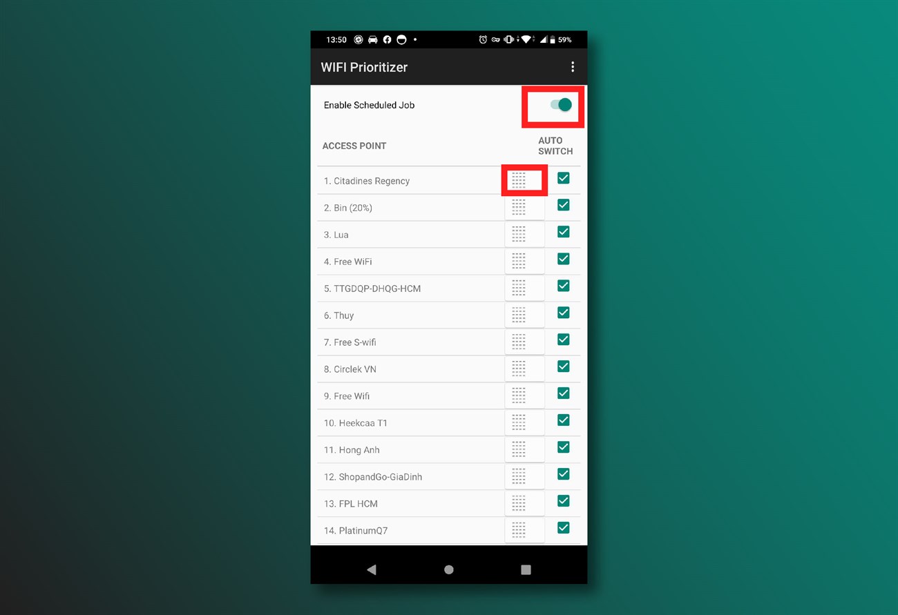 Bật Enable Scheduled Job và kéo mạng Wifi để thay đổi vị trí ưu tiên