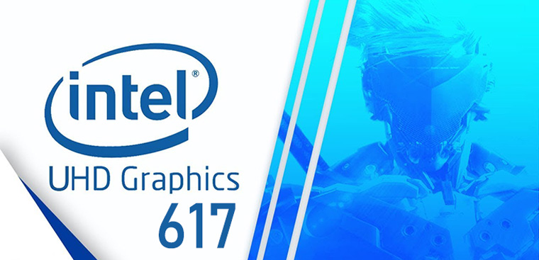 Tìm hiểu card đồ họa tích hợp Intel UHD Graphics 617