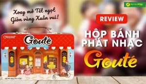 Review hộp bánh phát nhạc GOUTÉ - Món quà tặng độc đáo và nghĩa ngày Tết