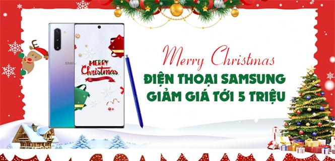 Điện thoại Samsung giảm sập sàn tới 5 triệu nhân dịp Noel