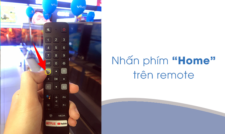 Nhấn nút Home mở giao diện chính