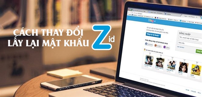 Hướng dẫn cách thay đổi, lấy lại mật khẩu tài khoản Zing ID nhanh chóng