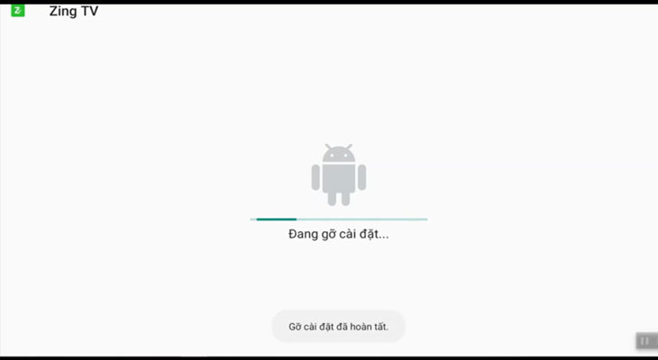 Cách xóa ứng dụng trên Android tivi TCL 2019 - Hoàn tất gỡ cài đặt