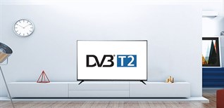 Cách dò kênh DVB-T2 trên tivi TCL