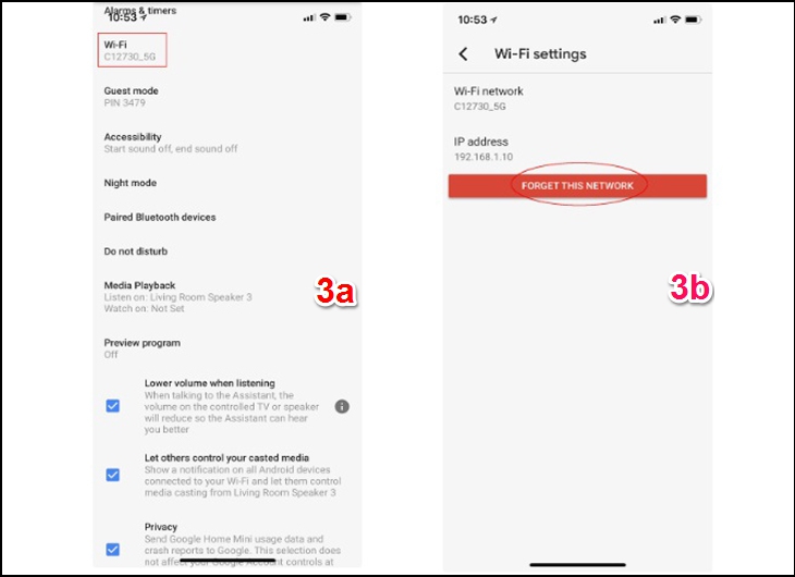 Cách kết nối và sử dụng Google Home qua wifi > Nhấn nút Forget Network