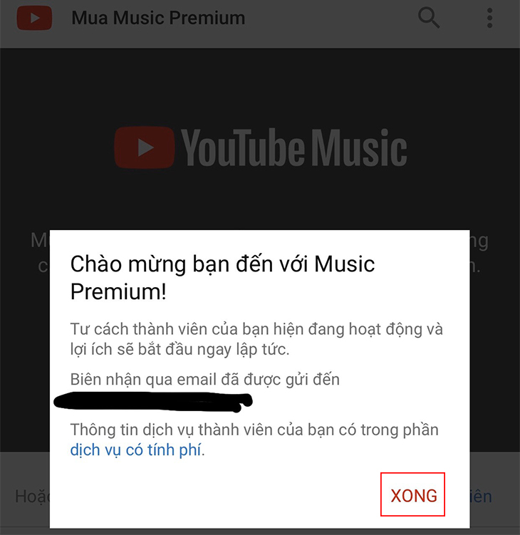 Music Premium sau đó bạn chỉ cần bấm vào nút XONG.